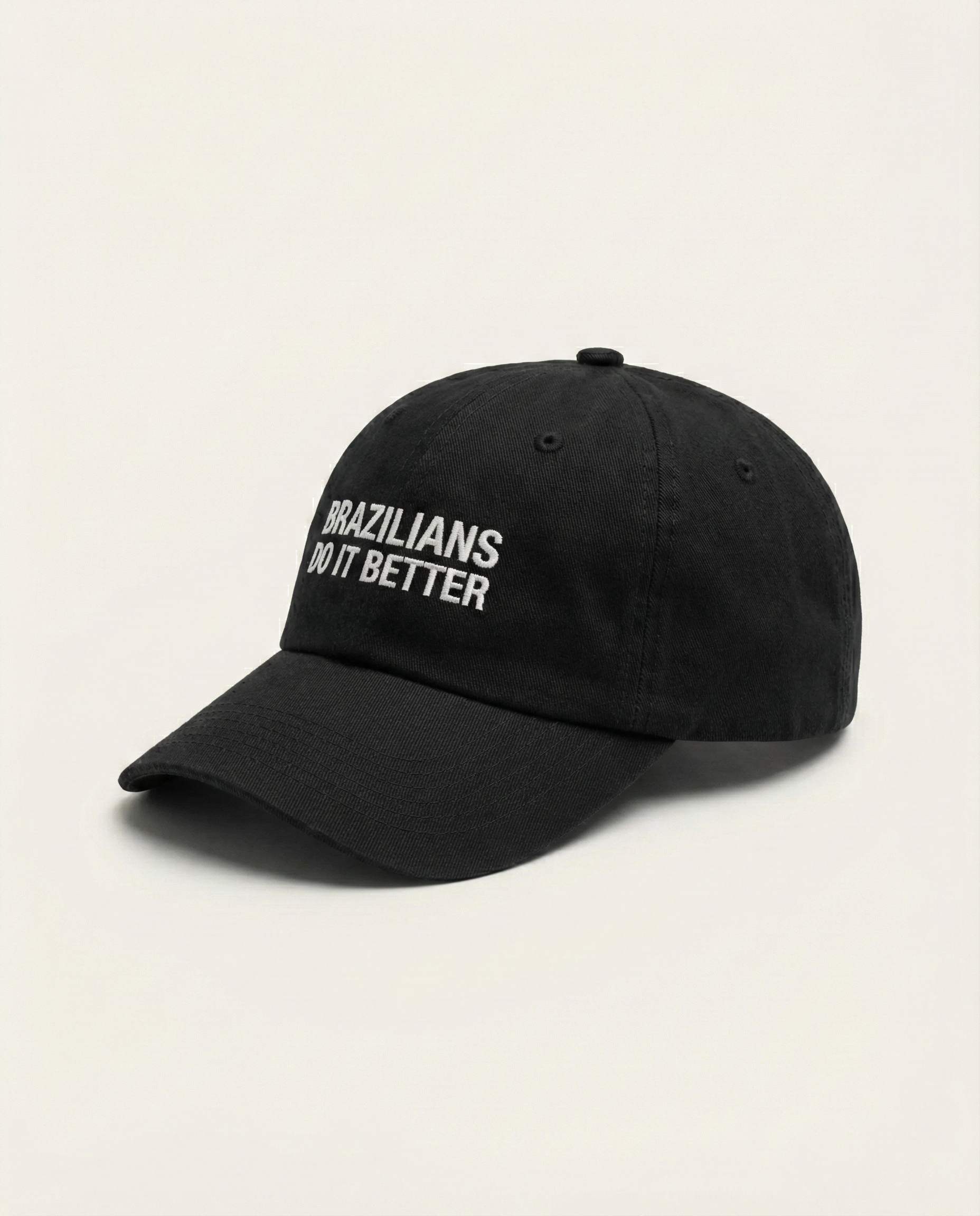 Brazilians Do It Better Dad Hat